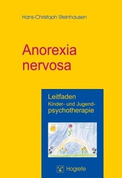 Anorexia nervosa - Steinhausen, Hans-Christoph