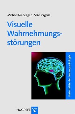Visuelle Wahrnehmungsstörungen - Niedeggen, Michael;Jörgens, Silke