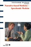 Narrative-based Medicine - Sprechende Medizin