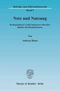 Netz und Nutzung. - Bauer, Andreas