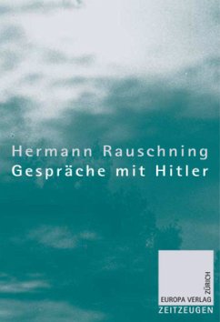 Gespräche mit Hitler - Rauschning, Hermann