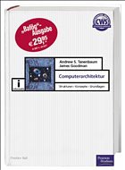 Computerarchitektur - Bafög-Ausgabe - - Tanenbaum, Andrew S. / Goodman, James