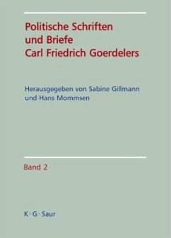 Politische Schriften und Briefe Carl Friedrich Goerdelers