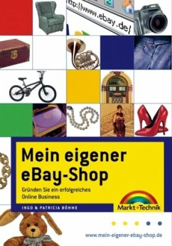 Mein eigener eBay-Shop - Böhme, Ingo