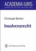 Insolvenzrecht - Becker, Christoph