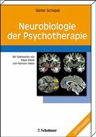 Neurobiologie der Psychotherapie - Schiepek, Günter (Hrsg.)