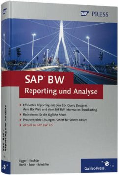 SAP BW - Reporting und Analyse - Egger, Norbert / Fiechter, Jean-Marie / Rohlf, Jens / Rose, Jörg / Schrüffer, Oliver