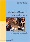 Methoden-Manual I: "Neues Lernen"