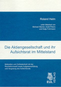 Die Aktiengesellschaft und ihr Aufsichtsrat im Mittelstand - Helm, Roland