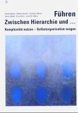 Führen - Zwischen Hierarchie und ...