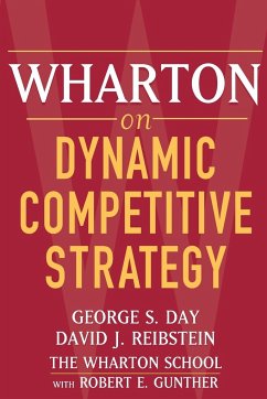 Wharton on Dynamic Competitive Strategy