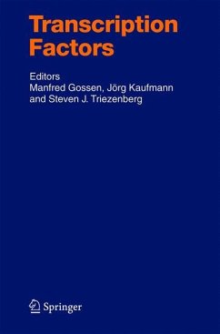 Transcription Factors - Gossen, Manfred / Kaufmann, Jörg / Triezenberg, Steven J. (eds.)