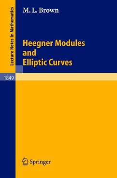 Heegner Modules and Elliptic Curves - Brown, M. L.