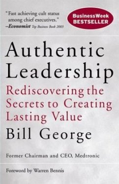 Authentic Leadership - George, Bill