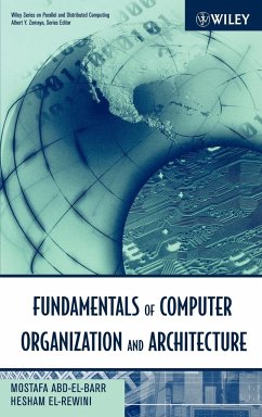 Fundamentals of Computer Organization and Architecture - Abd-Al-Barr, Mostafa;El-Rewini, Hesham