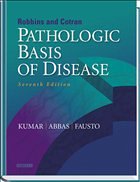 Robbins & Cotran Pathologic Basis of Disease - Kumar, Vinay / Fausto, Nelson / Abbas, Abul K.