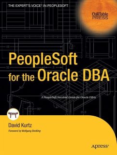 PeopleSoft for the Oracle DBA - Kurtz, David