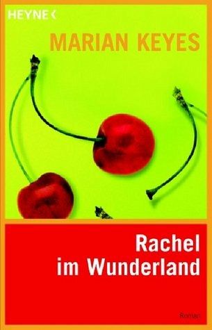 Rachel im Wunderland