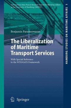 The Liberalization of Maritime Transport Services - Parameswaran, Benjamin