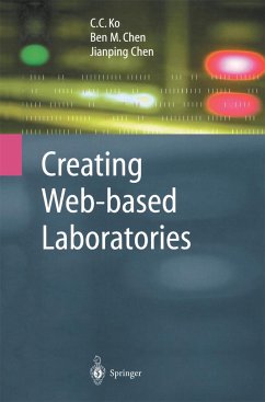 Creating Web-Based Laboratories - Ko, C.C.;Chen, Ben M.;Chen, Jian-Ping