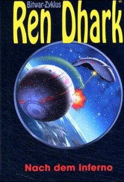 Cover Nach dem Inferno / Ren Dhark, Bitwar-Zyklus 2