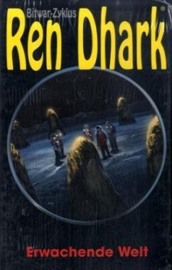 Cover Erwachende Welt / Ren Dhark, Bitwar-Zyklus 8