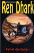 Rettet die Salter! / Ren Dhark,... - Bild 1