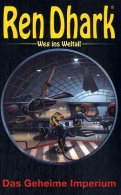 Cover Das Geheime Imperium / Ren Dhark, Weg ins Weltall Bd.8