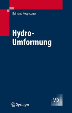 Hydro-Umformung - Neugebauer, Reimund (Hrsg.)