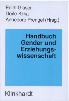 Handbuch Gender und Erziehungswissenschaft - Glaser, Edith / Klika, Dorle / Prengel, Annedore (Hgg.)