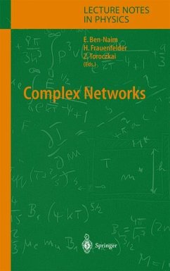 Complex Networks - Ben-Naim, Eli / Frauenfelder, Hans / Toroczkai, Zoltan (eds.)