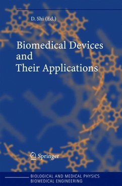 Biomedical Devices and Their Applications - Shi, D. (Volume ed.)