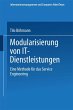 Modularisierung von IT-Dienstleistungen - Bild 1