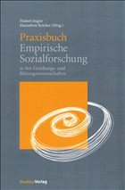 Praxisbuch: Empirische Sozialforschung in den Erziehungs- und Bildungswissenschaften - Stigler, Hubert (Hrsg.)