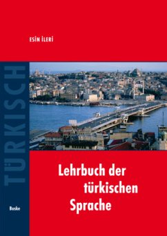 Lehrbuch der türkischen Sprache - Ileri, Esin