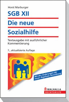 SGB XII - Die neue Sozialhilfe - Marburger, Horst