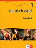 Leseheft für das 5. Schuljahr / deutsch.werk, Ausgabe Realschulen Bd.1