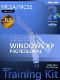 Installing, Configuring, and Administering Microsoft Windows XP Professional, w. CD-ROM