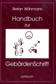 Handbuch zur GebärdenSchrift