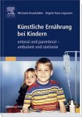 Künstliche Ernährung bei Kindern