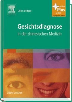 Gesichtsdiagnose in der chinesischen Medizin - Bridges, Lillian