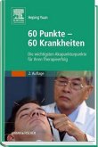 60 Akupunkturpunkte - 60 Krankheiten