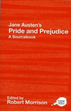 Jane Austen's Pride and Prejudice - Robert Morrison (ed.)