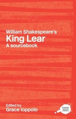William Shakespeare's King Lear - Ioppolo, Grace