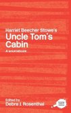 Harriet Beecher Stowe's Uncle Tom's Cabin