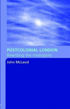 Postcolonial London - McLeod, John