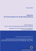 Alternanz - die EU-Konzeption für die Berufsausbildung