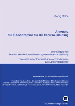 Alternanz - die EU-Konzeption für die Berufsausbildung - Rothe, Georg