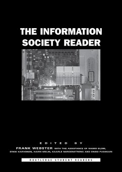 The Information Society Reader - Webster, Frank (ed.)