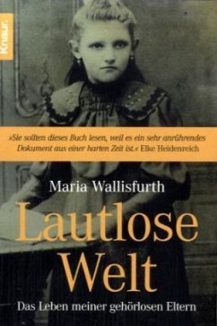 Lautlose Welt - Wallisfurth, Maria